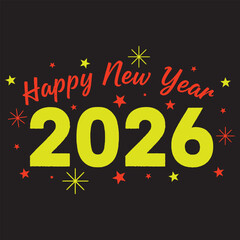 Fototapeta premium Bright and festive happy new year 2026 graphic with stars on a black background design art