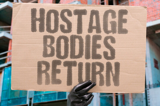 "Hostage Bodies Return" Bodies of hostages returned amid ongoing conflict raise emotional and political tensions. HOSTAGES. BODIES. RETURN. CONFLICT. HUMANITARIAN.