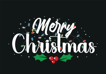 Merry Christmas Calligraphy Design with Lights and Holly