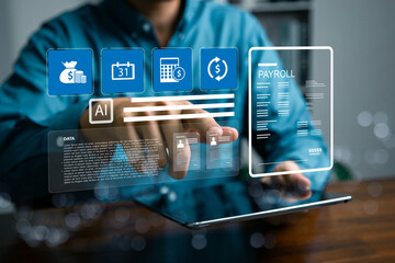 AI payroll automation concept with businessman using digital interface, artificial intelligence for salary management, financial analysis, accounting, Payroll Management.