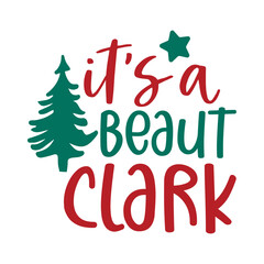 It’s A Beaut Clark Svg