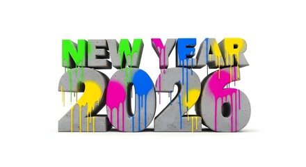 Colorful dripping paint new year 2026 celebration typography
