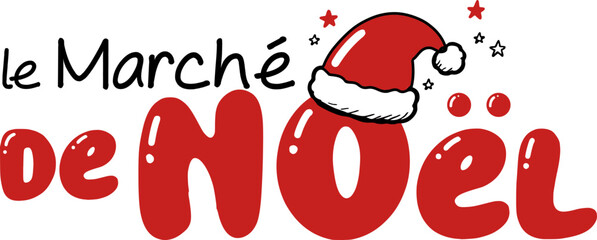Le marché de Noël !
