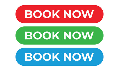 Set of three colorful “Book Now” buttons in red, green, and blue on a white background, symbolizing booking, reservation, call to action, online service, and digital marketing design concept.