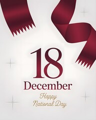 Qatar national day celebration with maroon ribbon and 18 december happy national day text