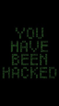 Message you have been hacked on digital binary code background
