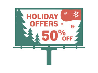 Billboard displays holiday offers with 50% off discount, featuring Christmas trees and snowflakes.