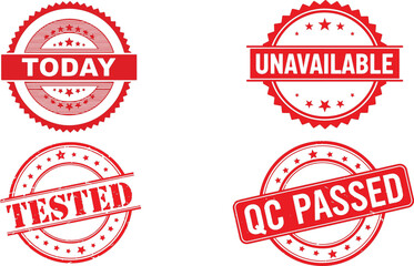 Red rubber stamp collection: today, unavailable, tested, qc passed