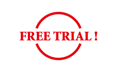 FREE TRIAL ! - Red Rubber Stamp with text message FREE TRIAL ! 
