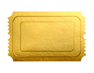 A gleaming golden ticket with ornate perforated edges