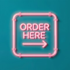 Neon "Order Here" square sign with arrow isolated on teal solid background