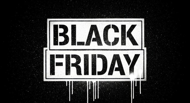 Black friday text graphic with a stencil spray paint effect on a black background, representing shopping and sales