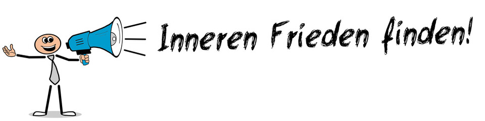 Inneren Frieden finden!