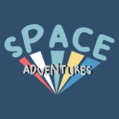 Retro space adventures typography t-shirt design with colorful vintage rocket rays