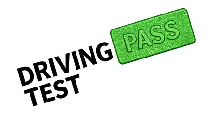 Green pass stamp over driving test text symbolizing success in driving examination