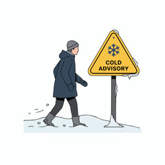 Person walking past a cold advisory sign in a snowy winter landscape scene