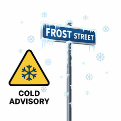 Frost street sign with cold advisory and snowflakes indicating winter weather