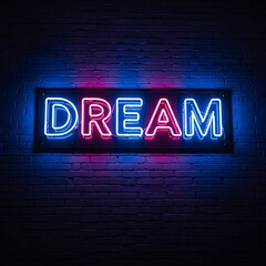 Neon Dream Sign on Brick Wall