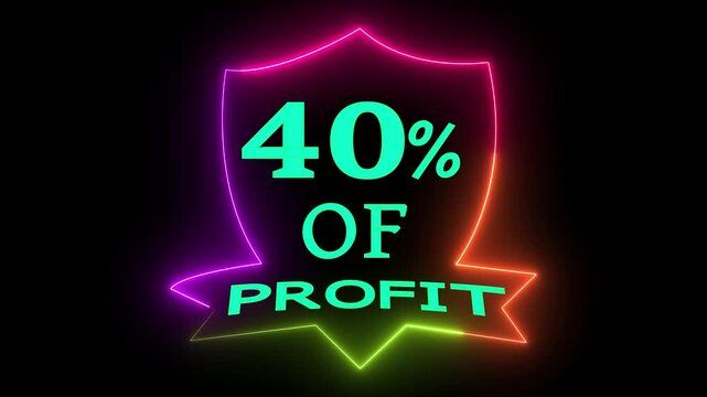 Dynamic Glowing 40% Profit Shield Neon Sign Animation for Business Promotion Marketing