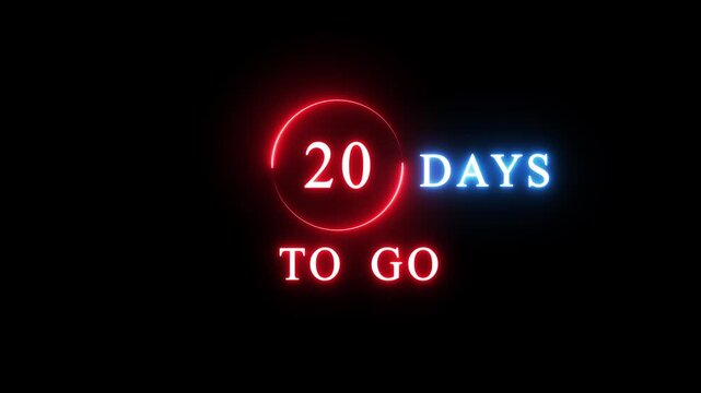 20 Days to go count animation. Neon countdown days.