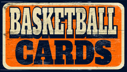 Fototapeta premium Aged retro basketball cards sign on wood