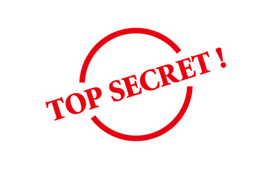 TOP SECRET ! - Red Rubber Stamp with text TOP SECRET !
