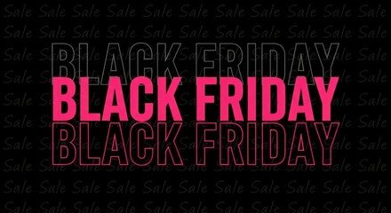 Black friday sale promotion with pink text on a design