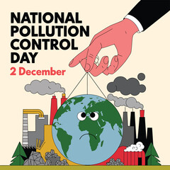Vector art of sad earth held by a finger above polluting factories, representing national pollution control day and the urgent need to address environmental damage