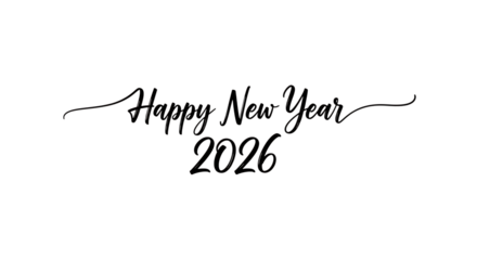 Happy New Year 2026 text, white script on black, cutout, PNG isolated on white or transparent background