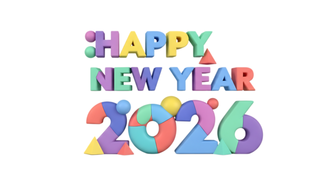Happy New Year 2026 text, colorful 3D with geometric shapes, cutout, PNG isolated on white or transparent background - Powered by Adobe