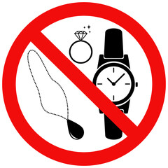 Do not wear jewelry sign, Do not wear wristwatches, rings,or necklaces,indicating a restriction on wearing jewelry in specific areas. Flat vector illustration design isolated