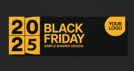 Black friday banner design promotion black, friday, banner, design, promotion, sale, discount, shopping, marketing, advertising, template, graphic, vector, illustration, modern, yellow, logo, event, 