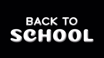 Back To School white text with scale drop animation on alpha channel. Perfect for back to school related motion graphic overlay.