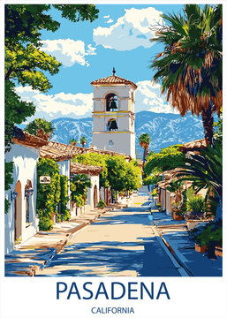 Pasadena, California vector illustration, vintage travel poster design featuring a sunny street scene with Spanish colonial architecture, bell tower, and lush greenery.