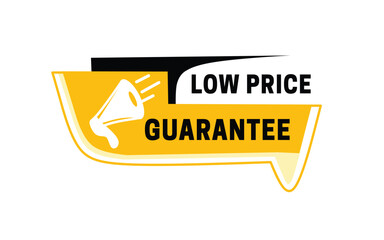 Low price guarantee banner for marketing illustration design use for business or web. Vector label and loudspeaker.