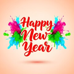 Happy New Year Greeting with Bold Calligraphy and Symmetrical Colorful Paint Splashes