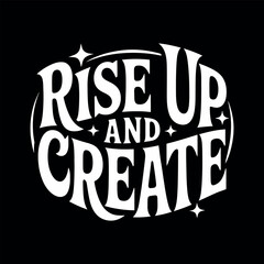 Motivational typography vector t-shirt design print