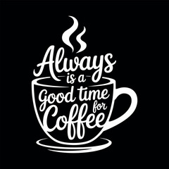 Coffee typography vector t-shirt design print