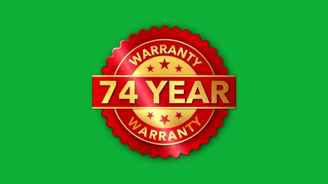 74 Year Warranty   on the green screen background. Badges Design Animation Motion graphics of warranty idea. 74 Year Warranty Stamp Imprint Seal Template. Round badge gold Stamp with Text Animation