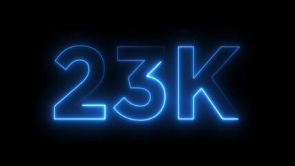 Abstract glowing neon light 23K letter animation.23K followers or subscribers.Thank you followers congratulation.23K subscribers modern animation banner design.