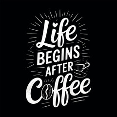 Coffee typography vector t-shirt design print