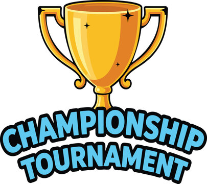An eye-catching illustration of a shiny golden trophy, prominently displayed with the bold text "Championship Tournament." This design conveys a sense of achievement and competition, making it ideal f