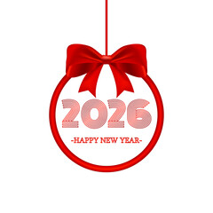 2026 Happy New Year design element with Christmas ball and red bow. Isolated on white background.