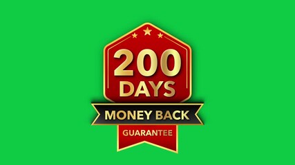 Two Hundred Days Money back Gold Guaranteed Badge Animation on Green Screen Background Trust, Refund Policy, Satisfaction Guarantee, Customer Assurance Badges Design Animation Motion Graphics