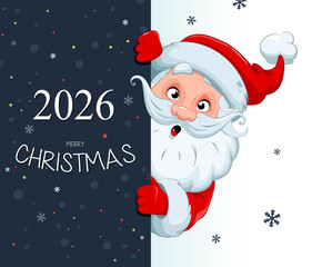 Funny cute Santa Claus. Merry Christmas and Happy New Year 2026