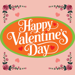 Happy Valentine's Day Greeting with Roses and Hearts