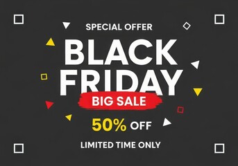 Fototapeta premium Black friday big sale special offer 50 off limited time only announcement graphic