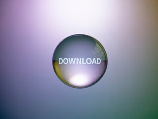 A glossy bubble displays the word "DOWNLOAD," set against a gradient background of soft colors.