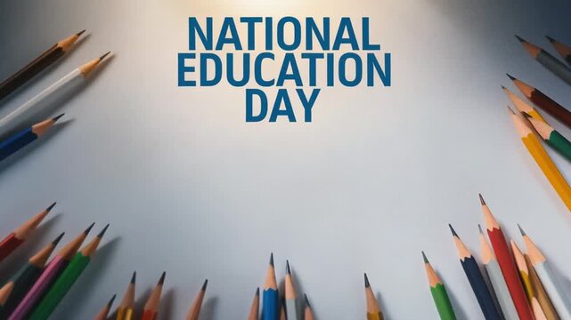 National Education Day message highlighted by a colorful array of sharpened pencils