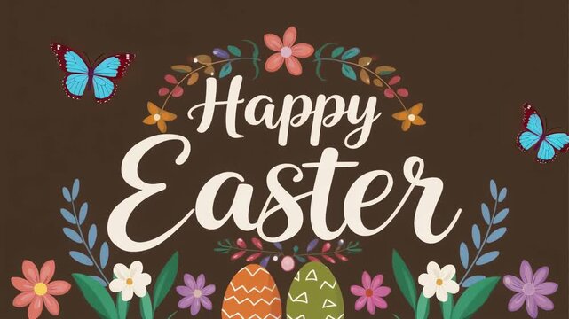 Decorative Happy Easter typographic design with floral elements, painted eggs, and fluttering butterflies for the spring holiday season